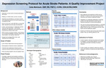A Depression Screening Protocol for Acute Stoke Patients: A Quality Improvement Project by Celia McIntosh