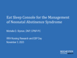Eat Sleep Console for the Management of Neonatal Abstinence Syndrome by Michelle D. Slymon