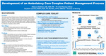 Development of an Ambulatory Care Complex Patient Management Process by Rebecca Dellafave and Elizabeth Carreira
