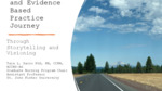 An Evidence Based Practice Journey Through Storytelling and Visioning by Tara L. Sacco